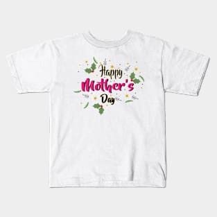 Happy Mother's Day Kids T-Shirt